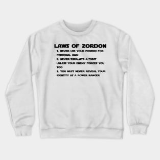 Laws of Zordon Crewneck Sweatshirt